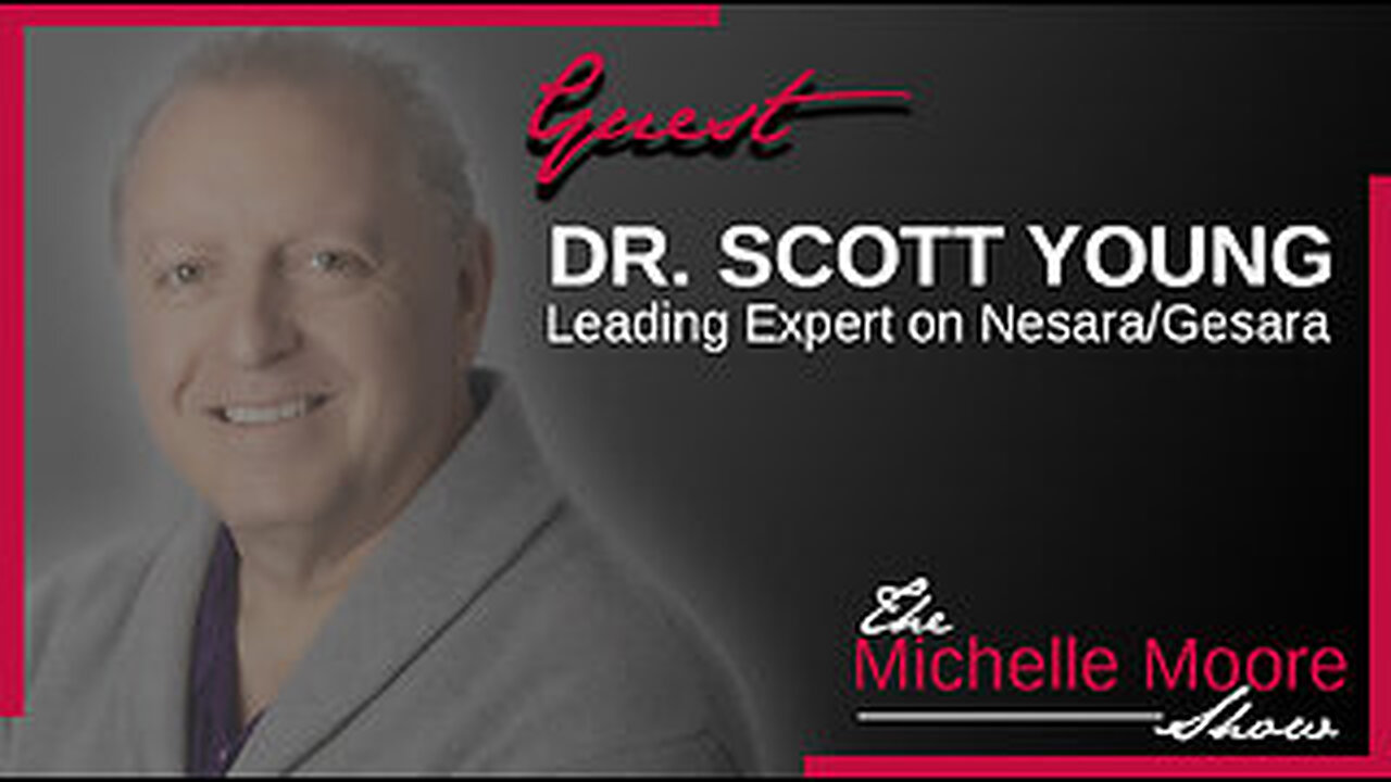 The Michelle Moore Show: Dr. Scott Young 'NESARA/GESARA & The Global Currency Reset' June 16, 2023