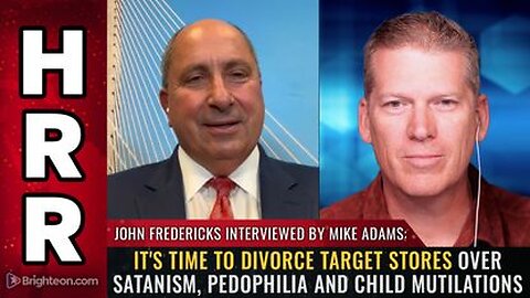 John Fredericks - Time 2 DIVORCE Target over Satanism, Pedophilia & Child Mutilations