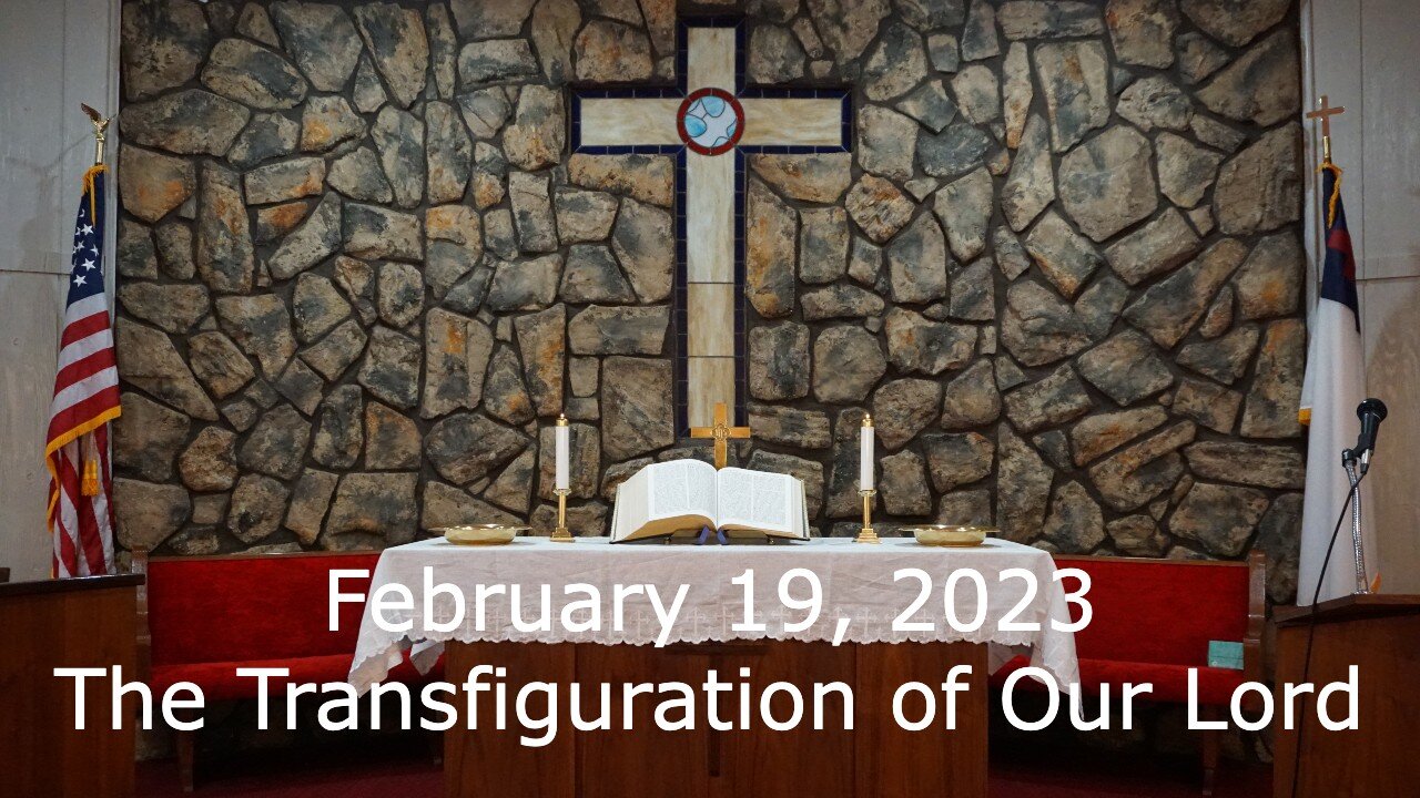 Transfiguration - February 19, 2023 - Rise, and Have No Fear - Matthew 17:1-9