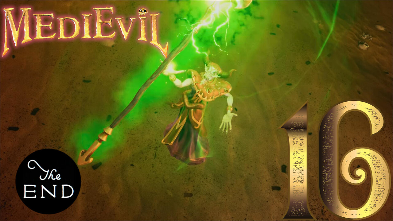 A Gallant Finale!! -MediEvil Ep. 16 (FINAL)