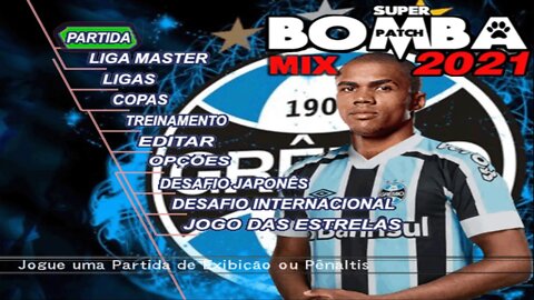 BOMBA PATCH 2021 PS2 VERSÃO FINAL DE MAIO 100% ATUALIZADO