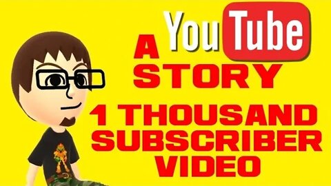 A youtube Story (1 Thousand Subscriber Video) 😎Benjamillion