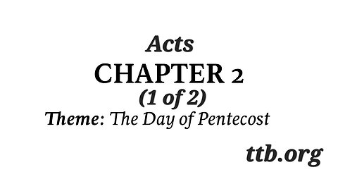 Acts Chapter 2 (Bible Study) (1 of 2)