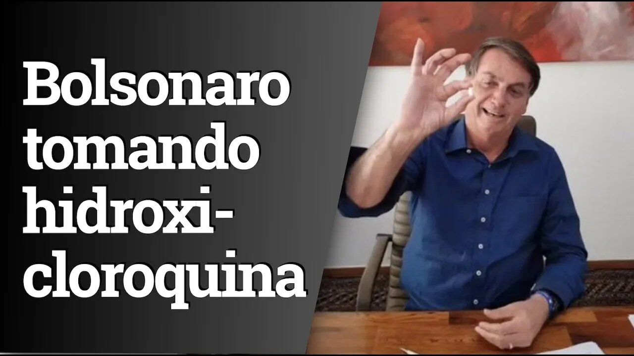 Bolsonaro grava vídeo tomando Hidroxicloroquina depois de testar positivo para covid