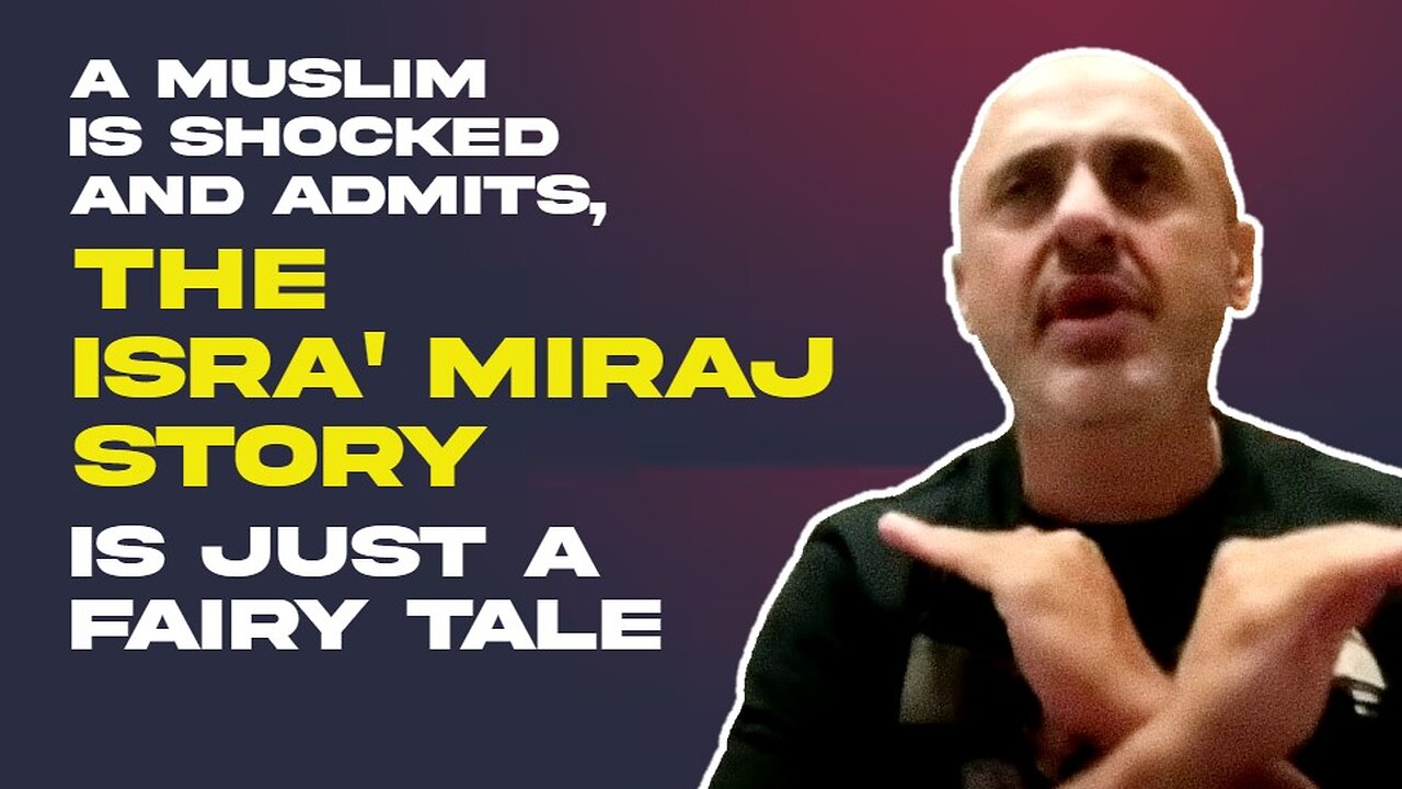 A Muslim Is Shocked and Admits, The Isra Mi'raj Story Is A Fairy Tale | Sam Shamoun - CC