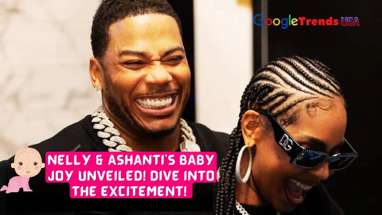 🎉 Ashanti's Baby Joy Inside the Buzz on Google Trends USA! 🌟