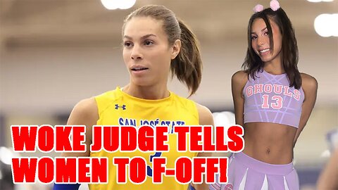 WOKE Judge tells female athletes to F**K OFF! Allows TRANS Volleyball player to play in MWC tourney!