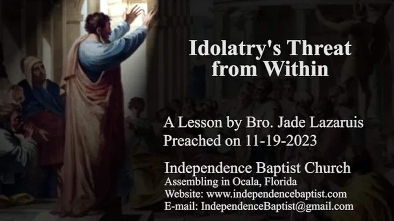 IDOLATRY's Threat from Within