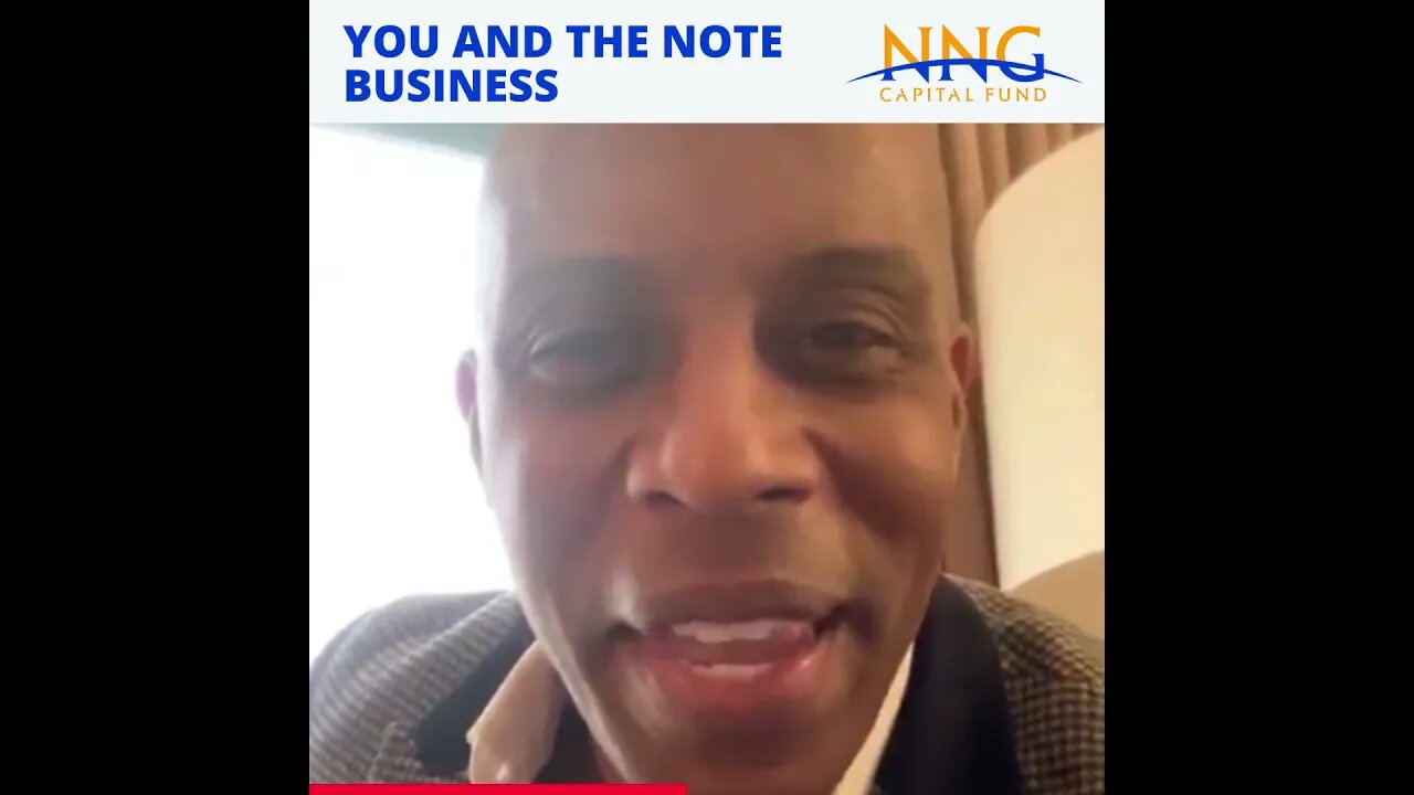 You and the Note Business