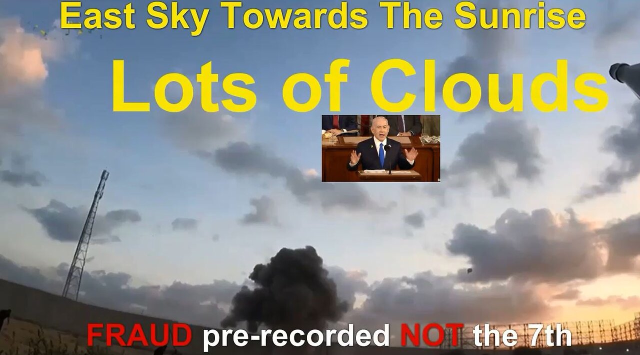 CLIP5 SUNRISE Clips from Were ALL The Oct 7th Bodycam Vids "With Clouds" Pre-Recorded & FRAUDS PT3