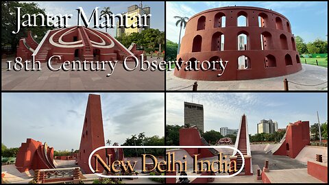 Jantar Mantar - 18th Century Observatory - New Delhi India 2024