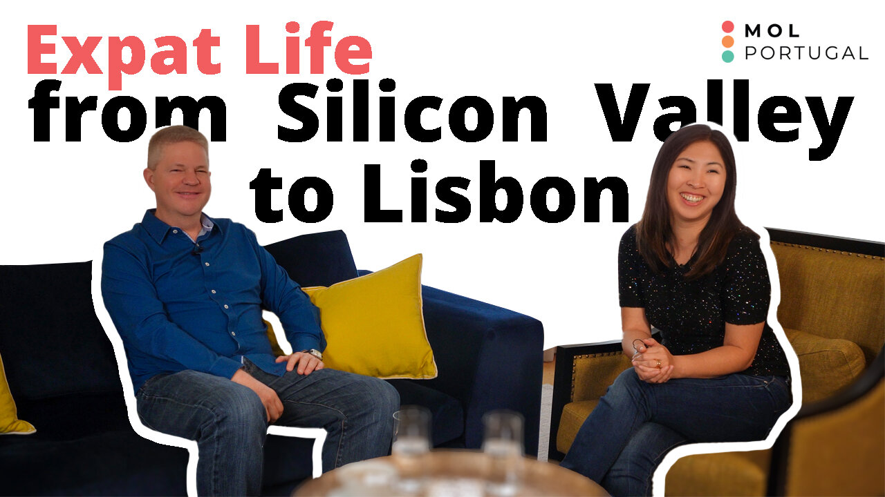 Expat life: From Silicon Valley to Lisbon