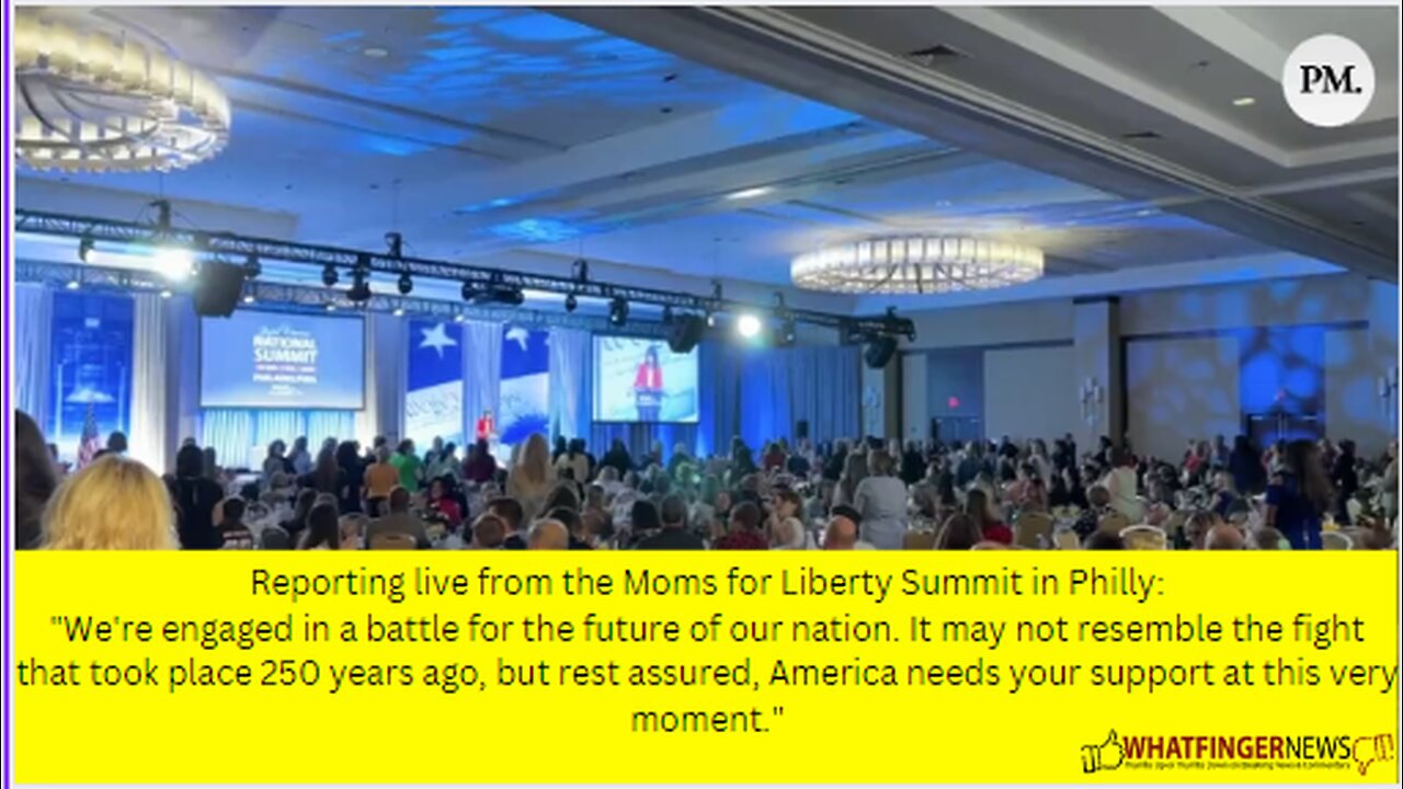 Reporting live from the Moms for Liberty Summit in Philly: