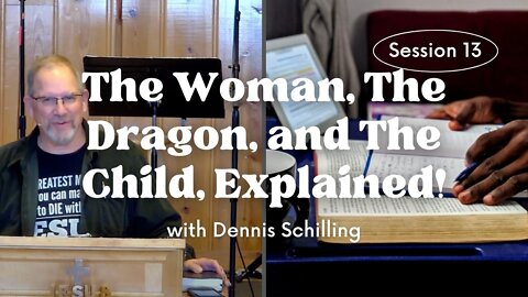 The Woman, The Dragon, and The Child, Explained! — Session 13