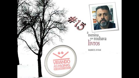 A Menina que Roubava Livros #15 = CINE LIVROS Virando as Páginas por Armando Ribeiro