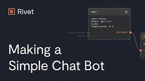 Making a simple chat bot in Rivet