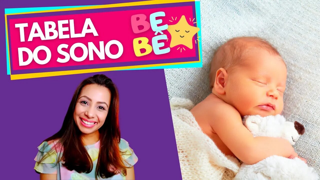 SONO DO BEBÊ | tabela tempo de sono para cada mês - Boa Gravidez - Patrícia Moreira