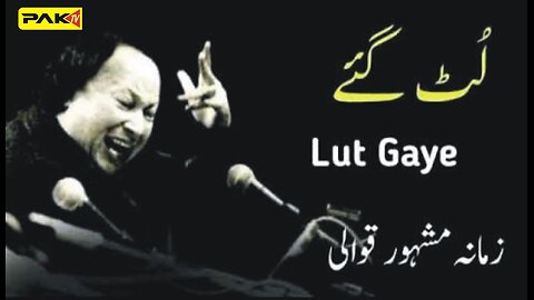 Lut Gaye - Ankh Uthi Mohabbat Ne Angrai Li Dill