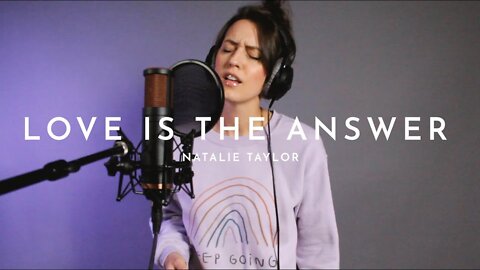 Love Is The Answer-Natalie Taylor