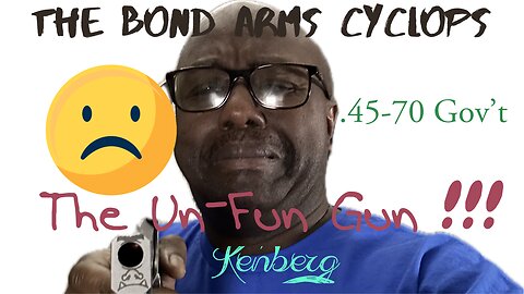 Expert's Only: Bond Arms Cyclops in .45-70 - A Powerful and Unforgiving Hand Cannon