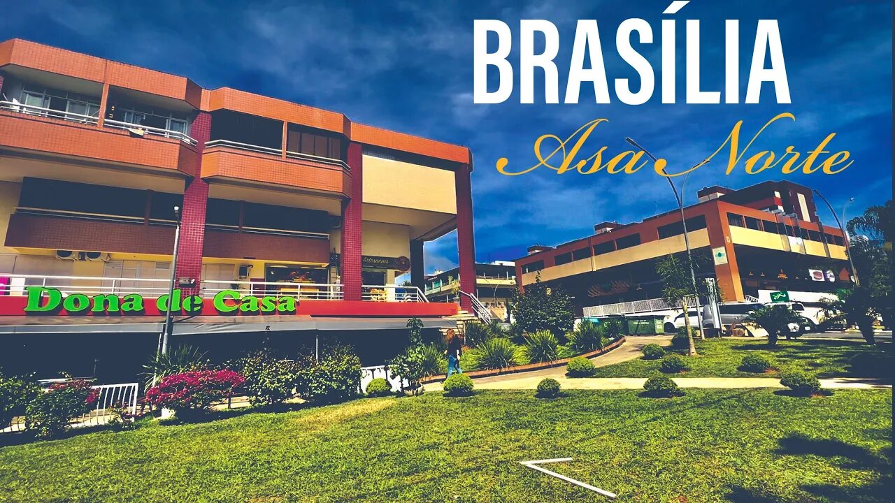 ASA NORTE, Caminhando por Brasília, Comercial 213/214 Norte