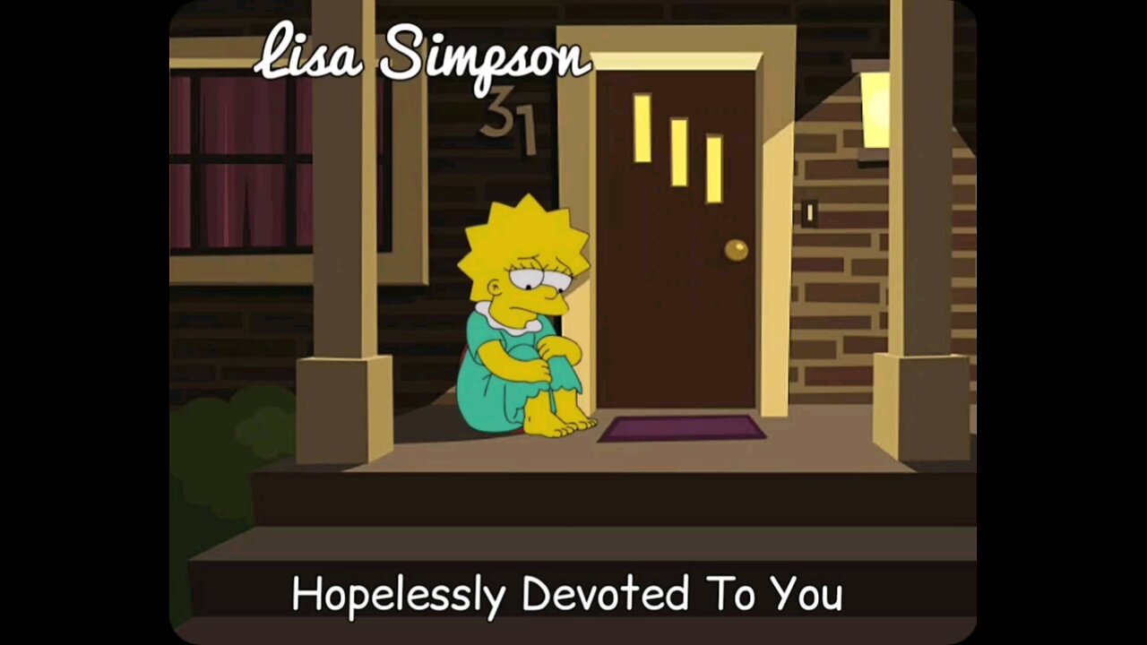 Lisa Simpson: Hopelessly Devoted To You