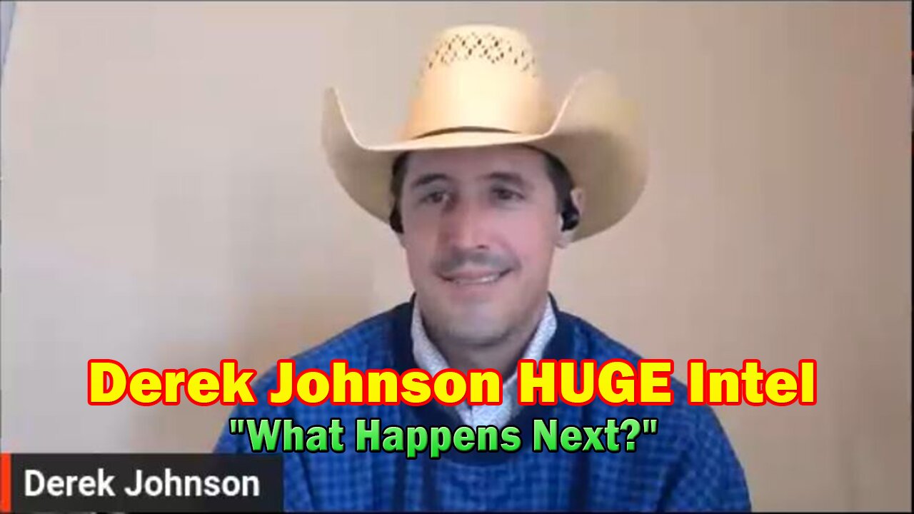 Derek Johnson HUGE Intel: "What Happens Next?"