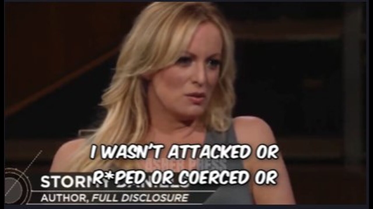 Stormy Daniels in 2018 tells Bill Maher that Trump didn't 'coerce' her; She lied in court last week.