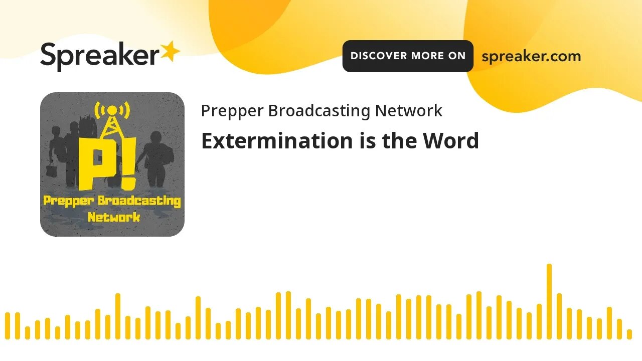 Extermination is the Word