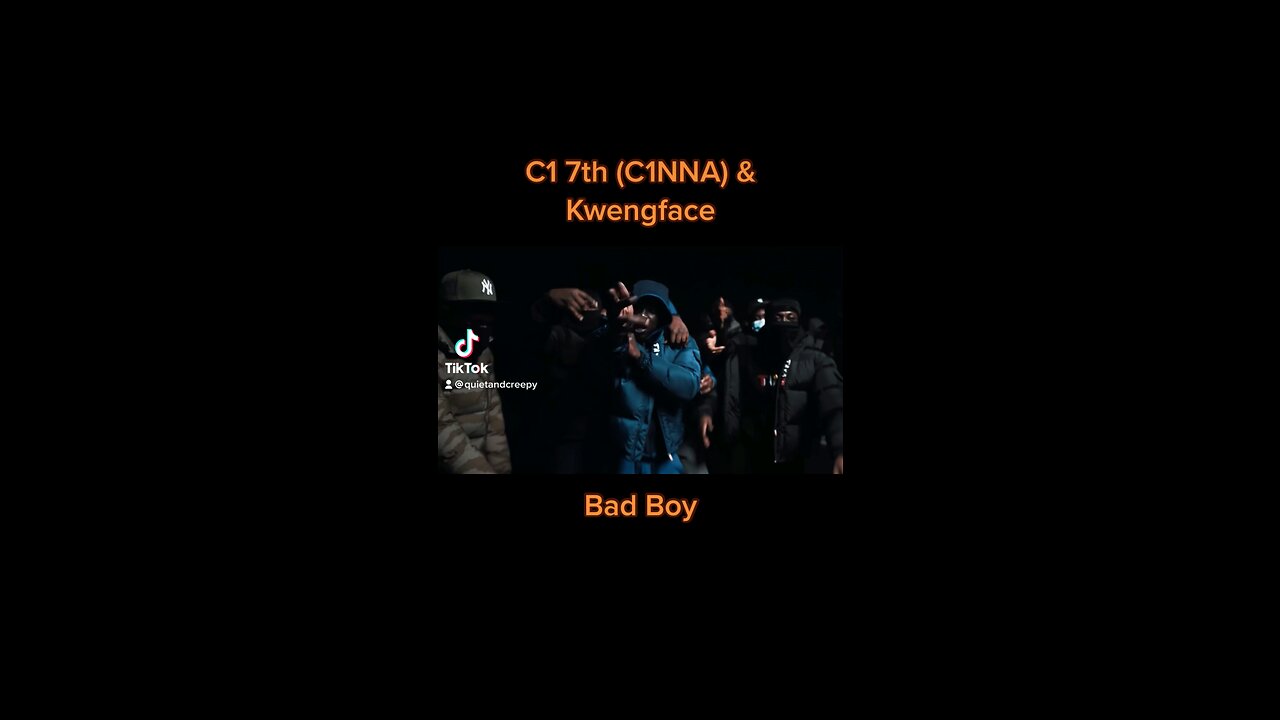 CINNA x Kwengface - Bad Boy