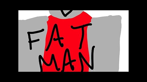 Fat man