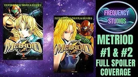 Metroid Vol #1 & #2 | Full Spoiler Coverage | Part 1 of 4