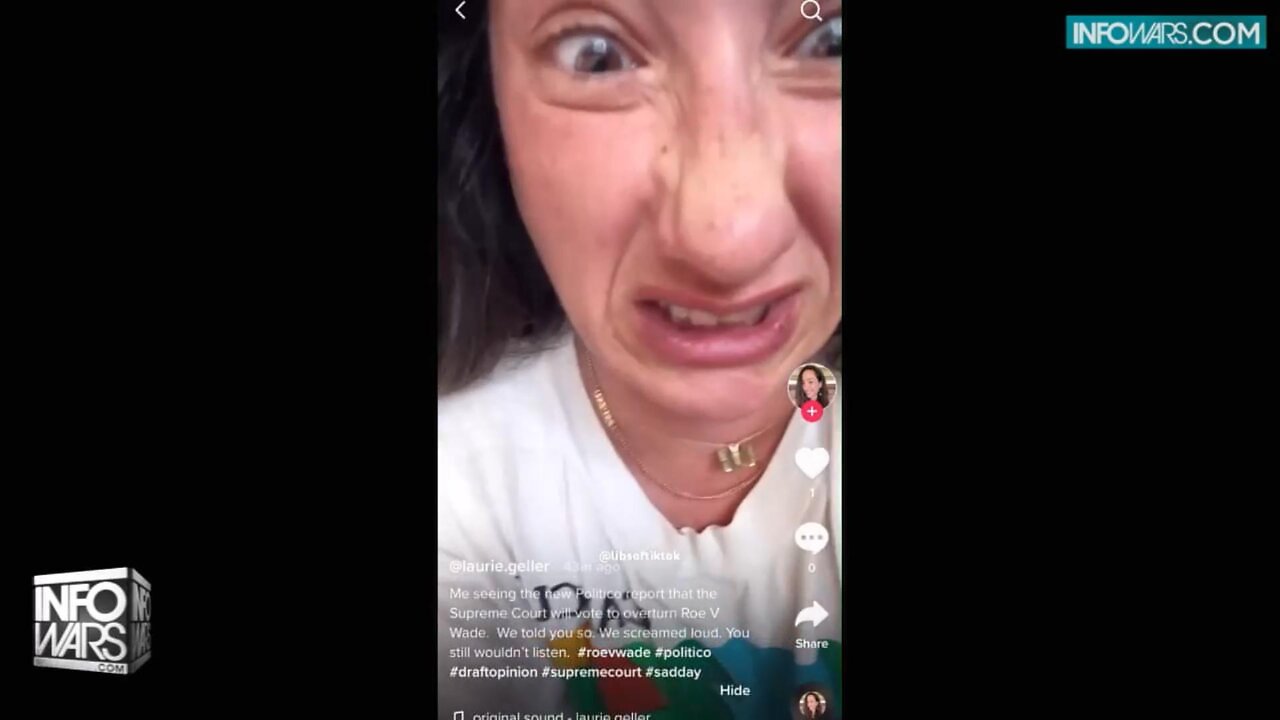 Ultimate Compilation Of Liberals Responding To Roe Vs Wade Being Overturned