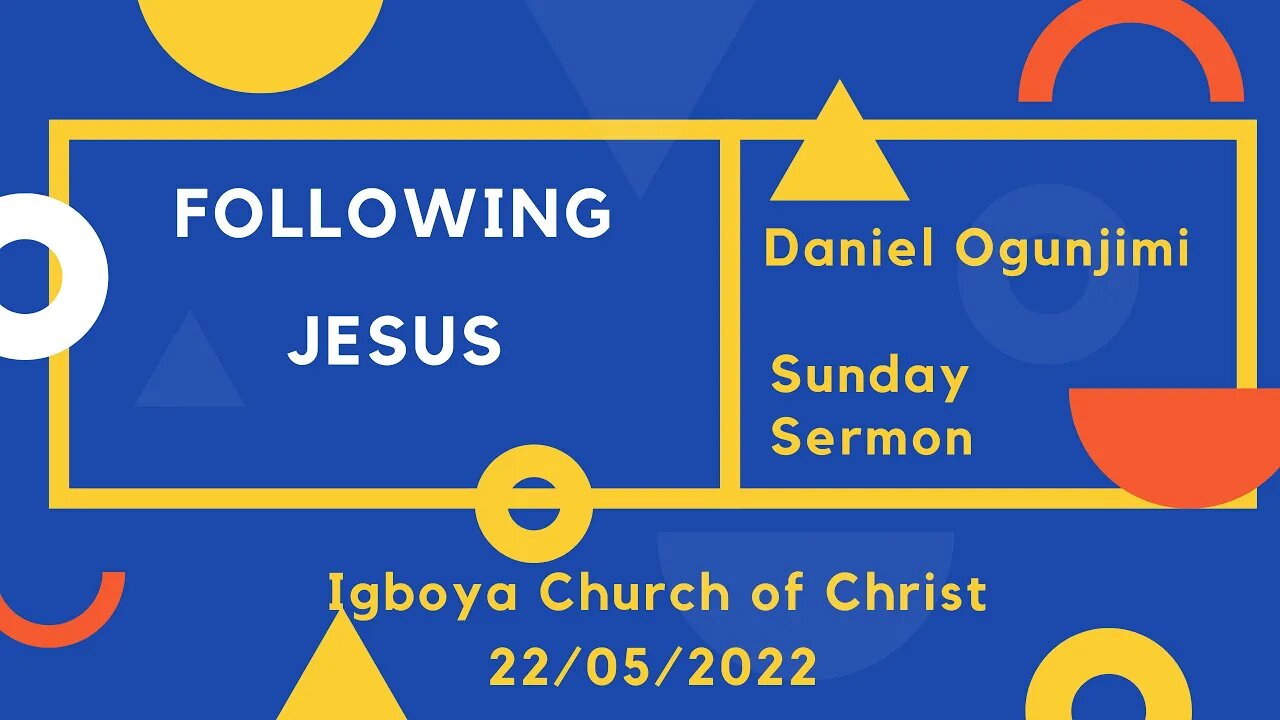 Igboya Church of Christ Live Stream: Following Jesus