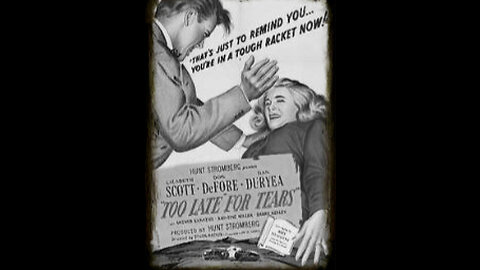 Too Late For Tears 1949 | Film Noir | Crime | Retro Full Movie