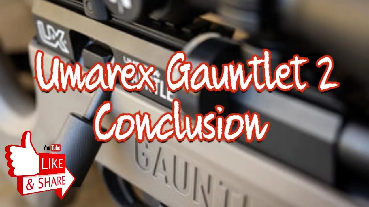 Umarex Gauntlet 2 conclusion