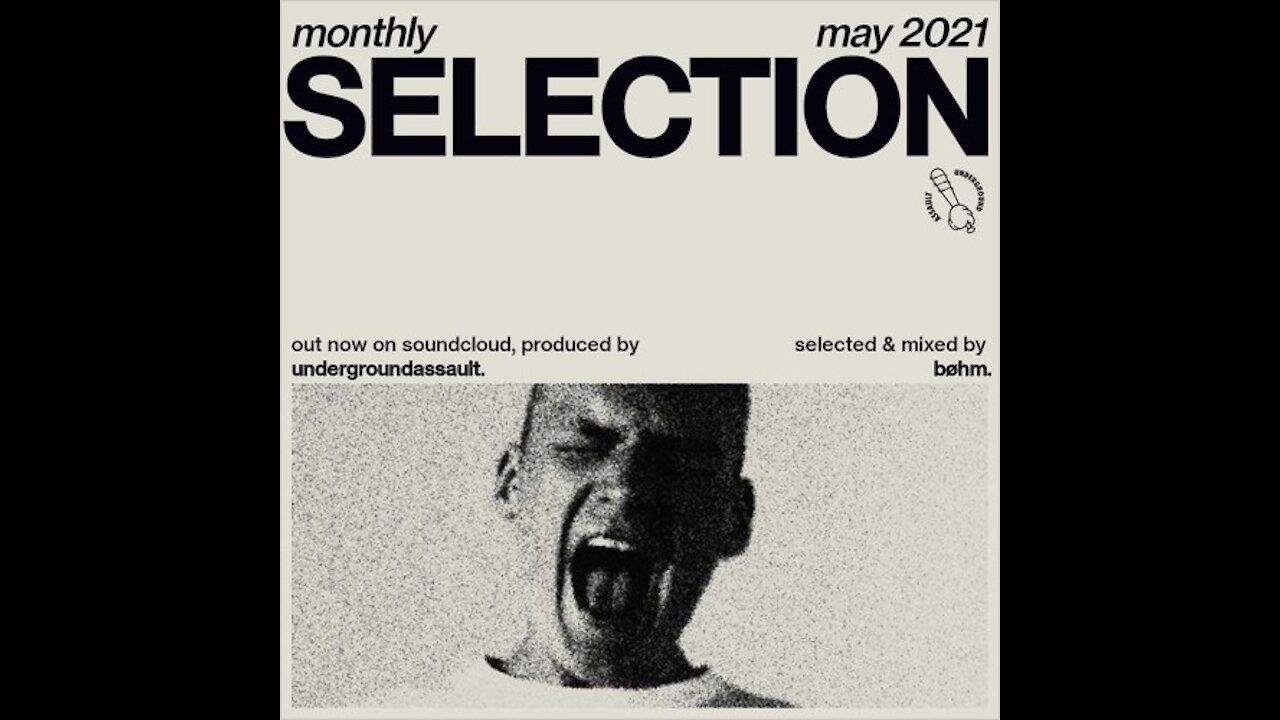 Bøhm @ Underground Assault - Monthly Selection #3