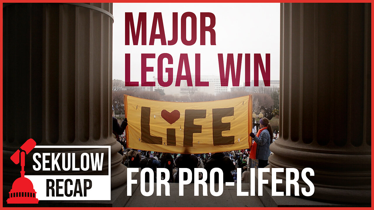 MAJOR Legal Win For Pro-Lifers