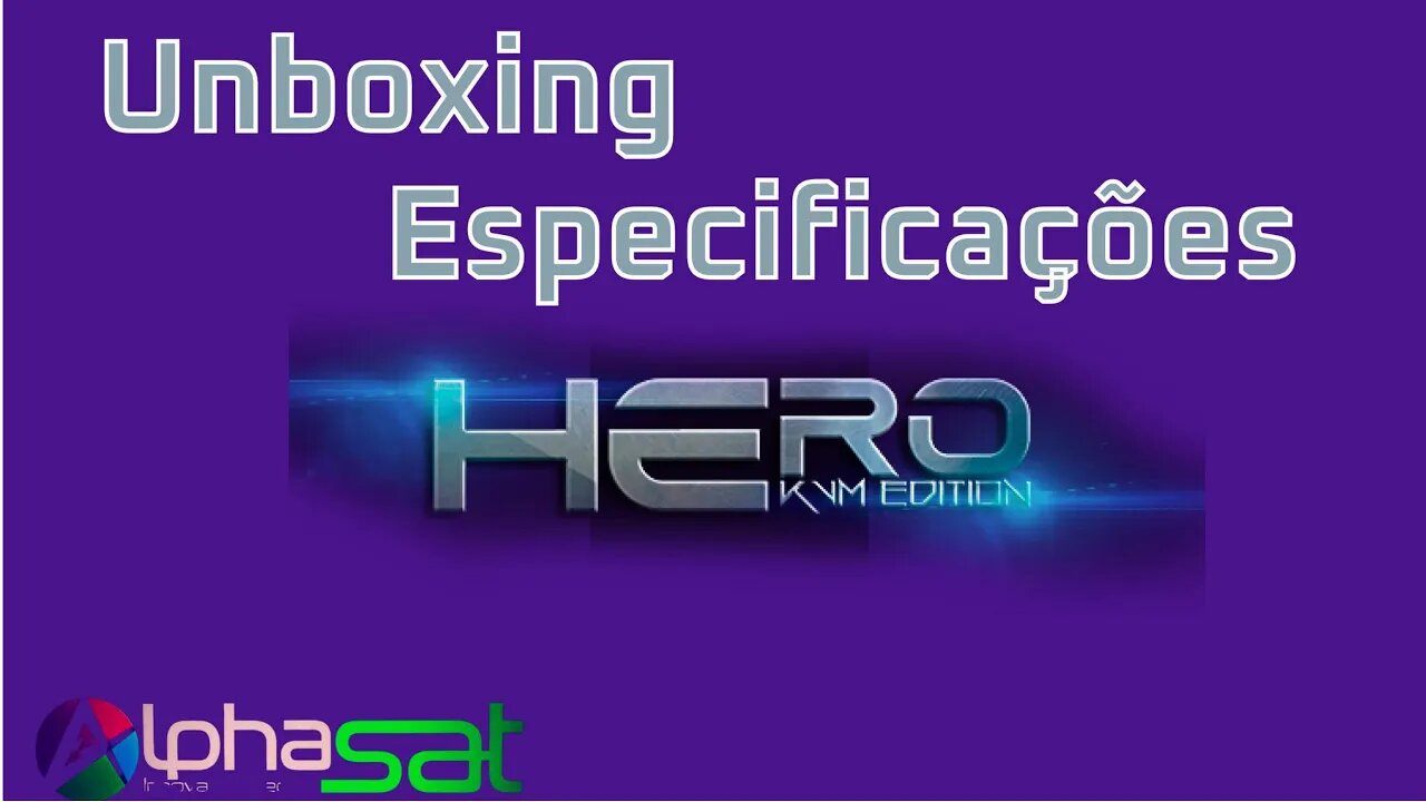 Hero KVM Edition Unboxing Especificações