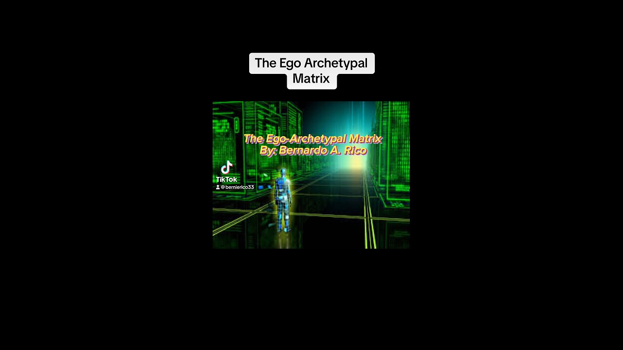 The Ego Archetypal Matrix