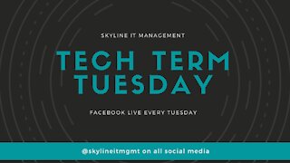 Tech Term Tuesday - Patch Management