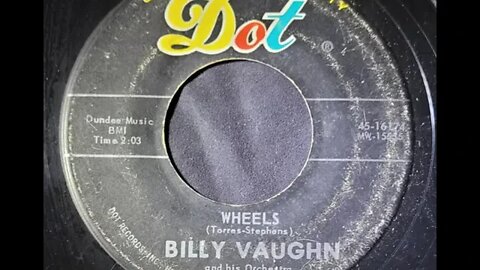 Billy Vaughn and His Orchestra – Wheels