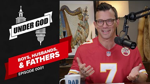0001 | BOYS, HUSBANDS, AND FATHERS