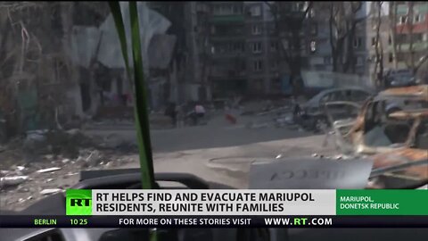 RT Helps Mariupol Residents Evacuate And Reunite With Families In Russia