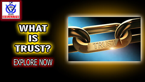 What is Trust? Understanding Human Relationships ♦ Psychology