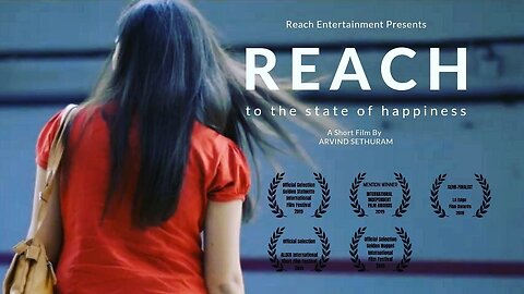 REACH - Award Winning Short Film - 2019