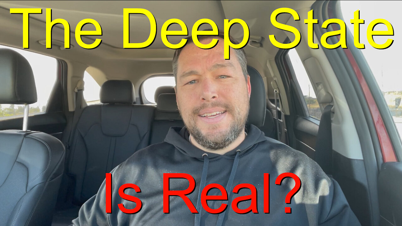 The Deep State is Real? - Episode 088