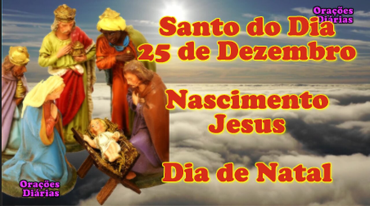 Santo do dia 25 de Dezembro, Nascimento de Jesus, Oração de Natal