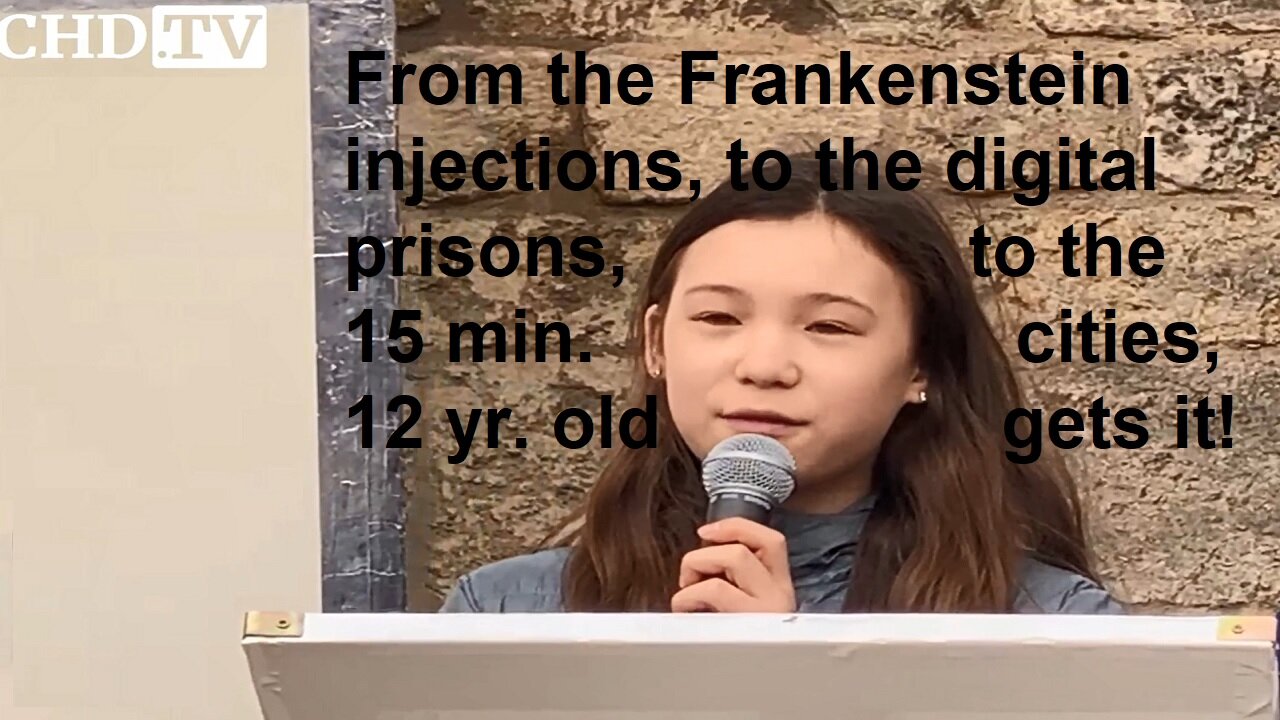 12 yr. Old Gets It! From The Injections, To The Digital & Smart City Surveillance Prisons