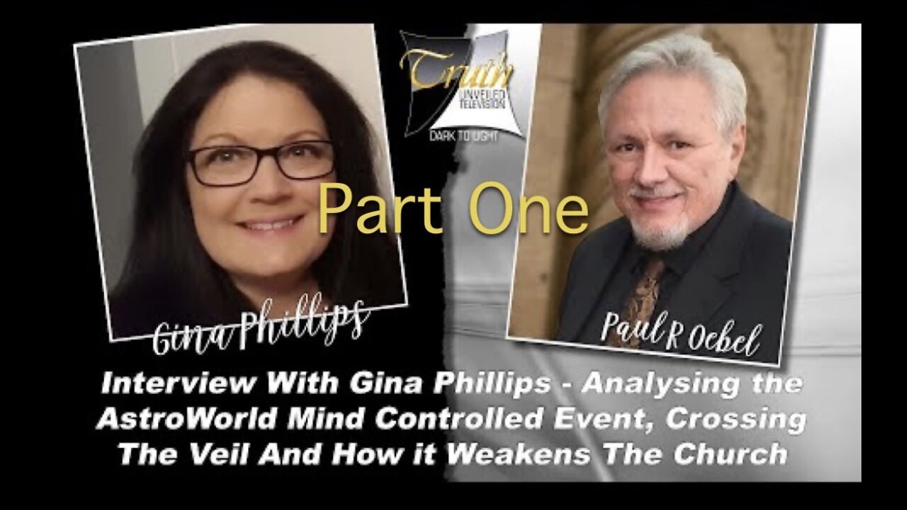 Part 1 Gina Philips: Professional MK Ultra Mind Control De-Programer - BREAKS IT ALL DOWN